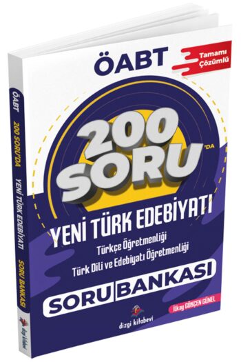 Öabt Türkçe-türk Dili Edebiyatı Öğretmenliği Yeni Türk Edebiyatı 200 Soru Bankası - Ilka
