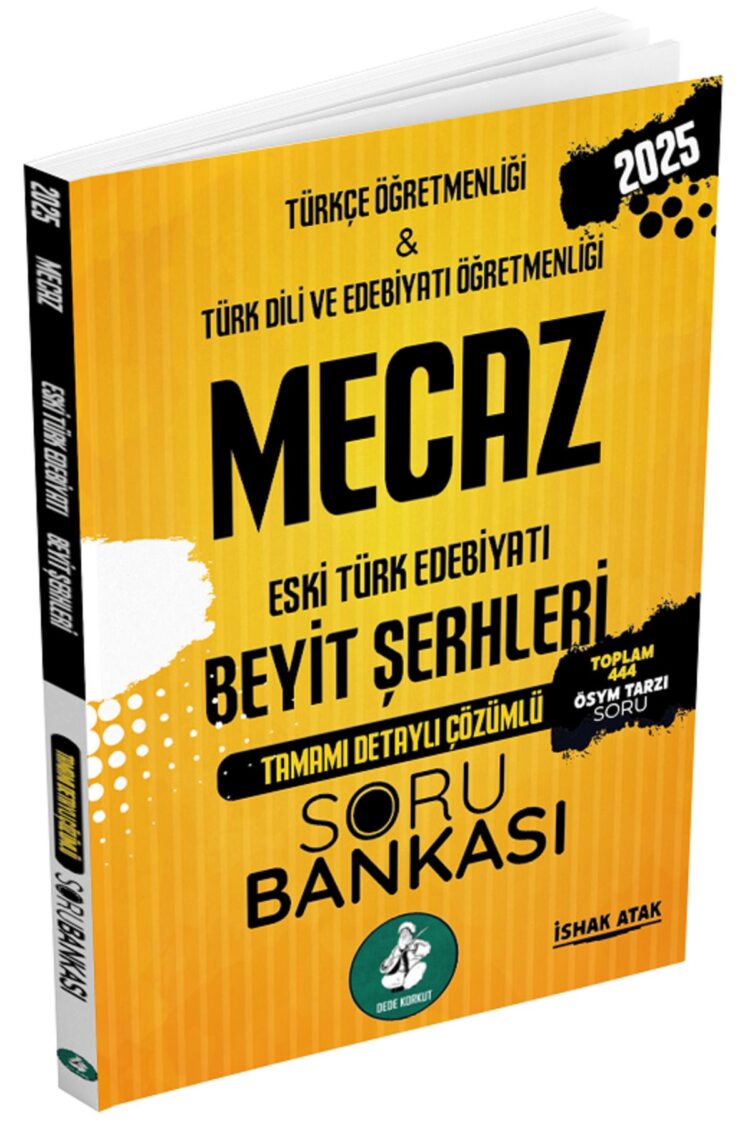 Atak 2025 ÖABT Türkçe-Türk Dili Edebiyatı Öğretmenliği Eski Türk Edebiyatı, Beyit Şerhleri MECAZ Sor