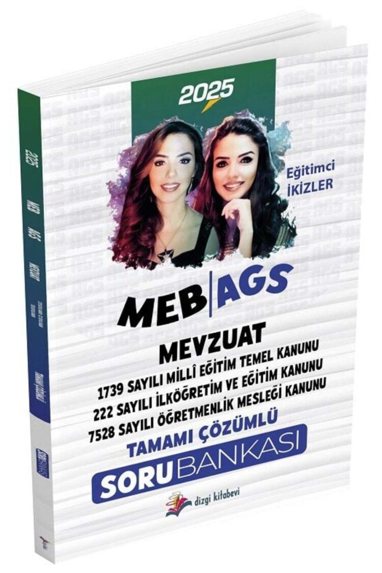 2025 MEB-AGS Mevzuat Bilgisi Soru Bankası Çözümlü - Eğitimci İkizler Dizgi Kitap