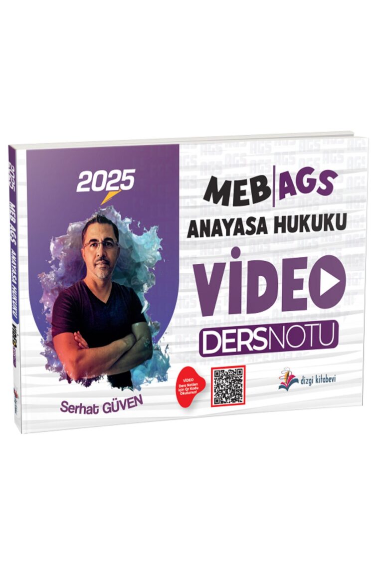 2025 MEB-AGS Anayasa Hukuku Video Ders Notu - Serhat Güven Dizgi Kitap