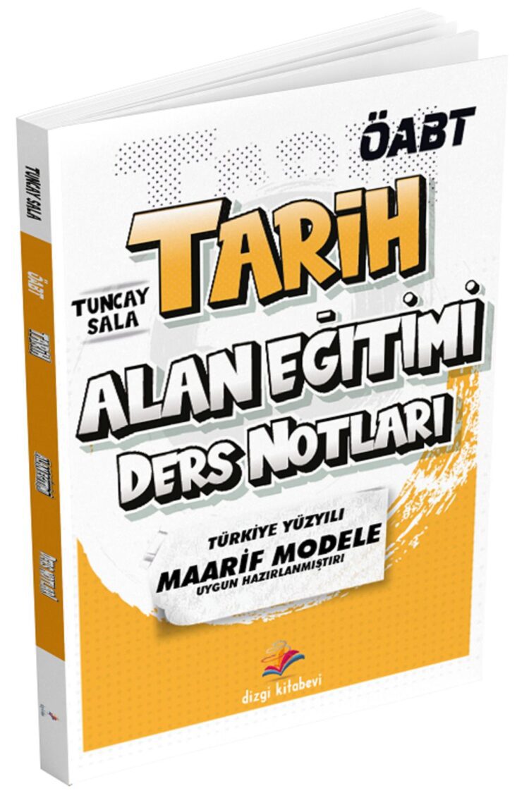 2025 Öabt Tarih Öğretmenliği Alan Bilgisi Ders Notları - Tuncay Sala Yayınla