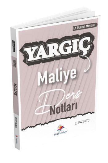 2024 Yargıç Hakimlik Maliye Ders Notları Makbule Ekici
