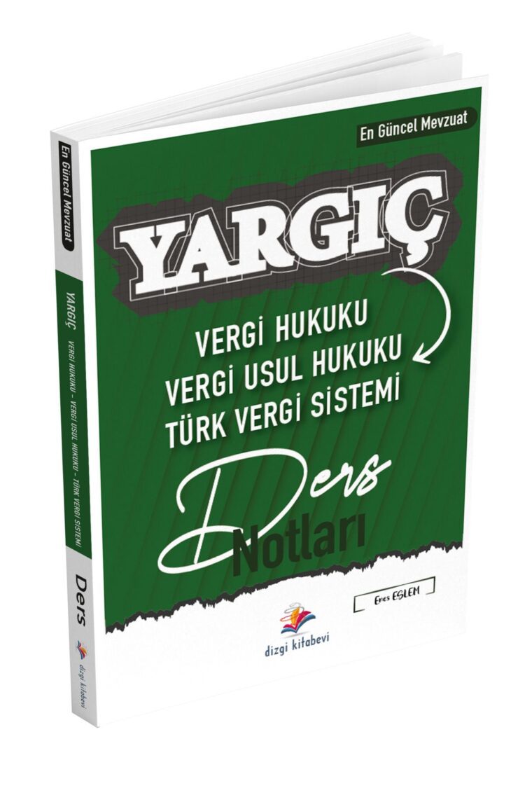 2024 Yargıç Hakimlik ve Hmgs Vergi Hukuku Vergi Usul Sistemi Türk Vergi Sistemi Ders Notları