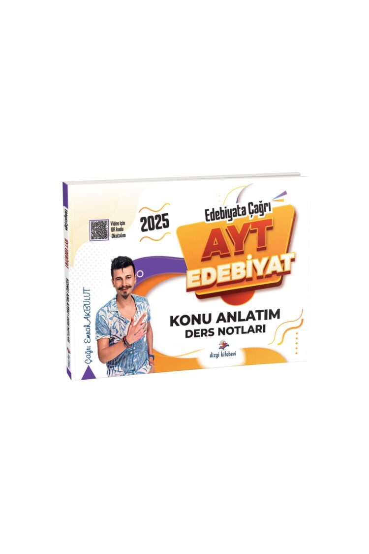 2025 Edebiyata Çağrı Ayt Edebiyat Konu Anlatım Ders Notları