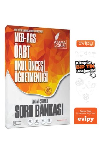 2025 ÖABT MEB-AGS Okul Öncesi Öğretmenliği Soru Bankası Çözümlü Ayraç Hediyeli