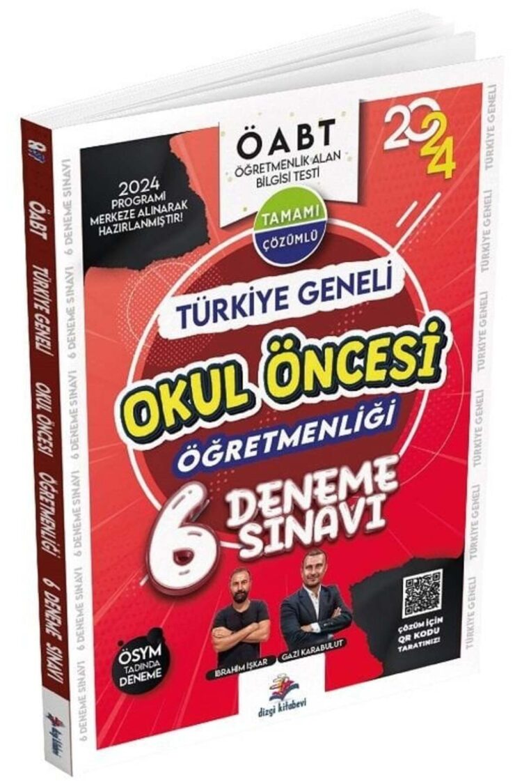 2024 Öabt Okul Öncesi Öğretmenliği Türkiye Geneli 6 Deneme Çözümlü - Ibrahim Işkar, Gazi