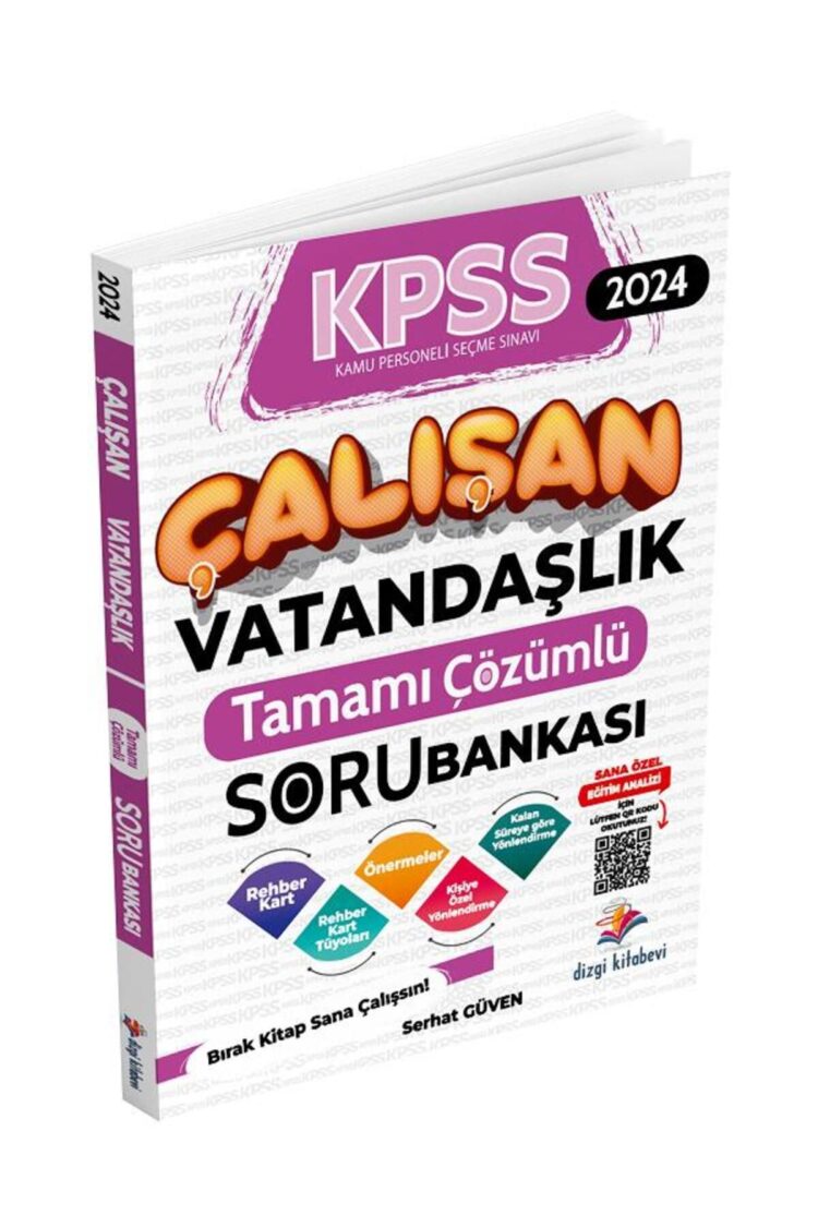 2024 Kpss Çalışan Vatandaşlık Tamamı Çözümlü Soru Bankası Serhat Güven - Görsel 3