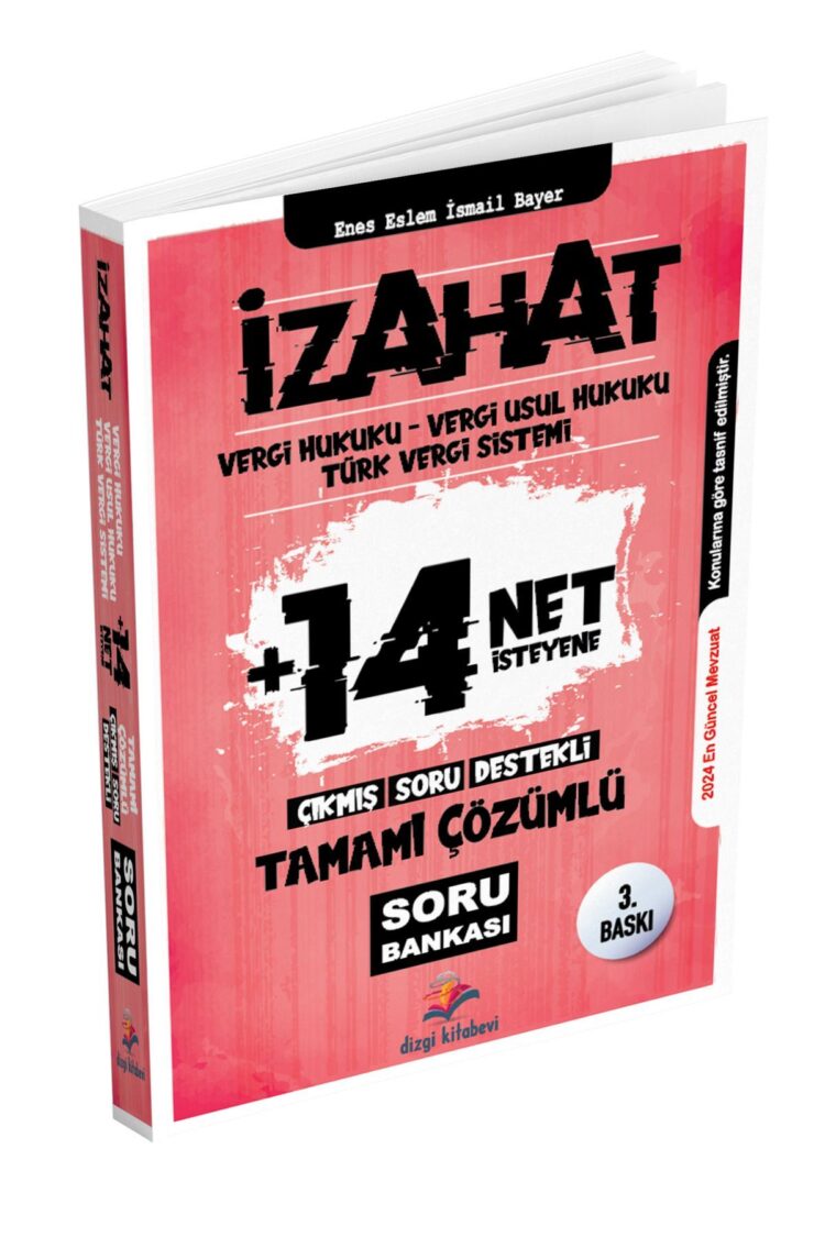 2024 Izahat Vergi Hukuku, Vergi Usul Hukuku, Türk Vergi Sistemi Çıkmış Soru Destekli Çöz. Soru Bank.