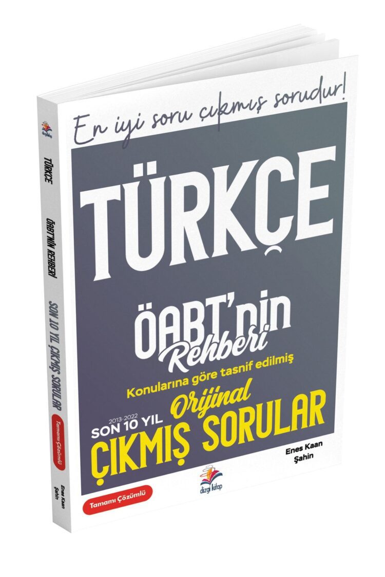 Öabt Türkçe Öğretmenliği Kpss Son 10 Yıl Orijinal Çözümlü Çıkmış Sorular 2023- Enes Kaan Şahin