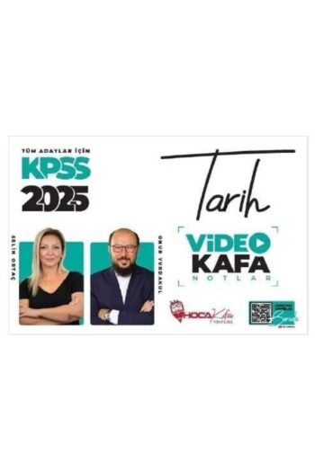 Hoca Kafası 2025 KPSS Tarih Video Kafa Notlar - Onur Yurdakul, Selin Ortaç Hoca Kafası Yayınları
