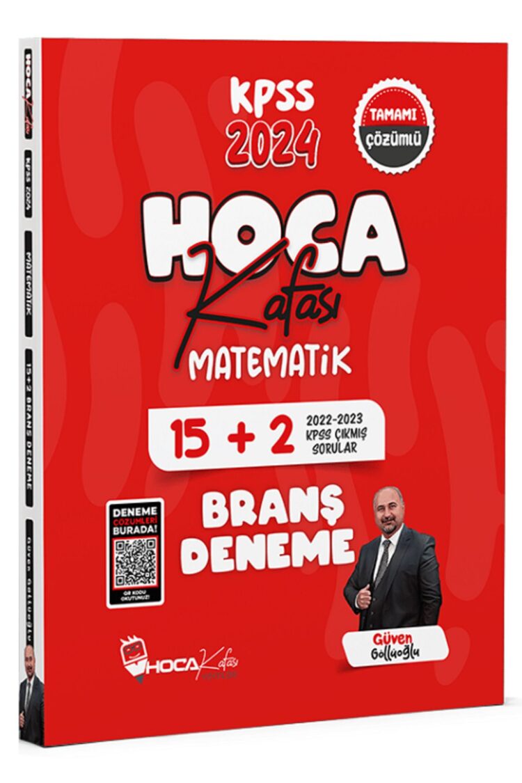 Hoca Kafası 2024 KPSS Matematik 15+2 Deneme Çözümlü - Güven Göllüoğlu Hoca Kafası Yayınları