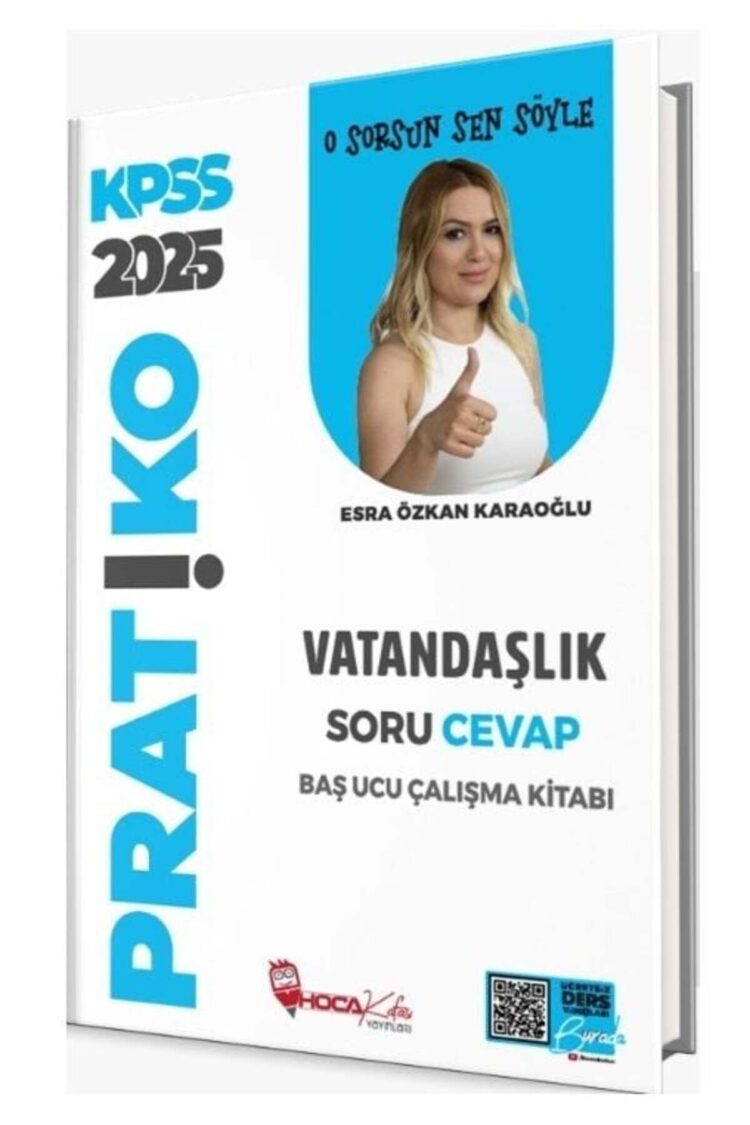 Hoca Kafası 2025 KPSS Vatandaşlık Pratiko Soru Cevap Çalışma Kitabı - Esra Özkan Karaoğlu Hoca Kafas