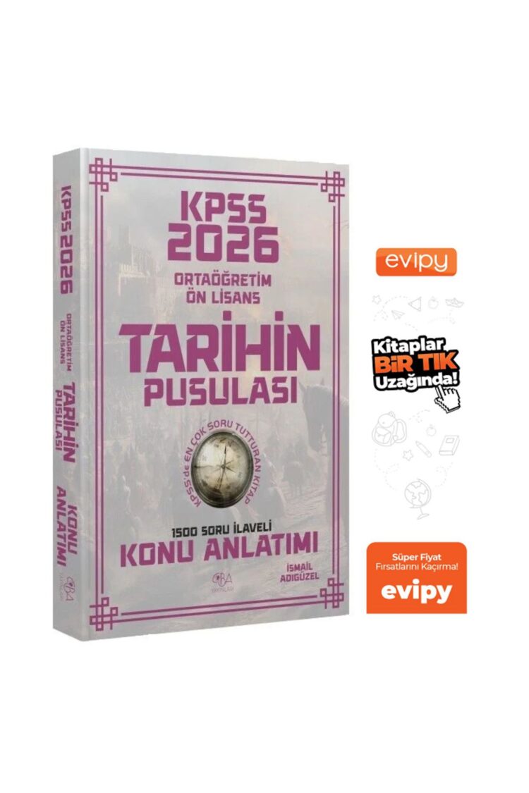 2026 KPSS Lise Ortaöğretim Ön Lisans Tarihin Pusulası Konu Anlatımı - İsmail Adıgüzel Ayraç Hediyeli