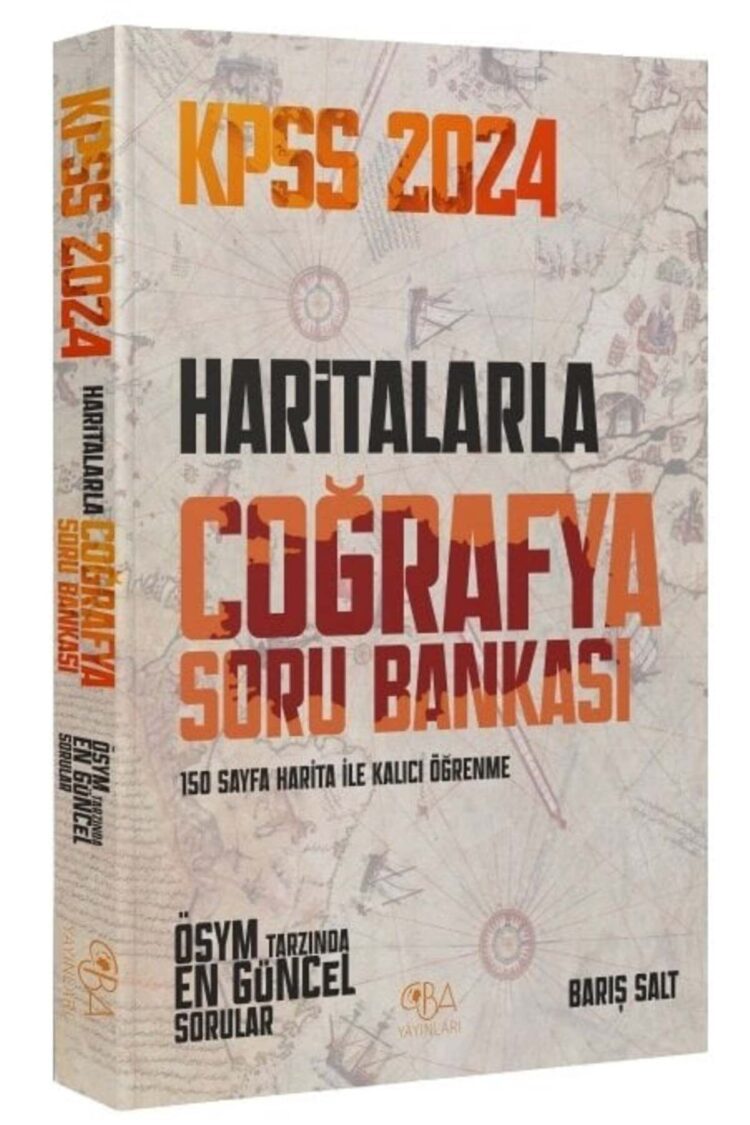 Süper Fiyat - Cba Yayınları 2024 Kpss Haritalarla Coğrafya Soru Bankası - Barış Salt Cba Yayınları