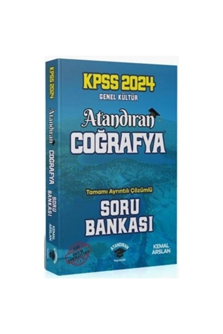 Atandıran 2024 KPSS Coğrafya Soru Bankası Çözümlü - Kemal Arslan Atandıran Yayıncılık
