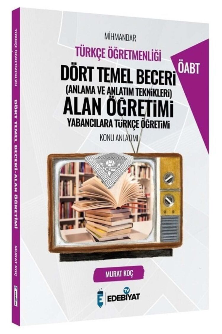 Süper Fiyat - Edebiyat Tv Öabt Türkçe Mihmandar Dört Temel Beceri Alan Öğretimi Konu Anlatımı - Mura