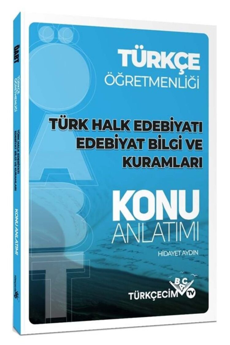 Türkçecim TV ÖABT Türkçe Öğretmenliği Türk Halk Edebiyatı Edebiyat Bilgi ve Kuramları Konu Anlatımı