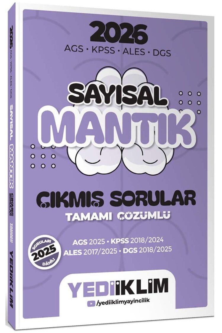 Yediiklim 2026 AGS KPSS ALES DGS Sayısal Mantık Tamamı Çözümlü Çıkmış Sorular