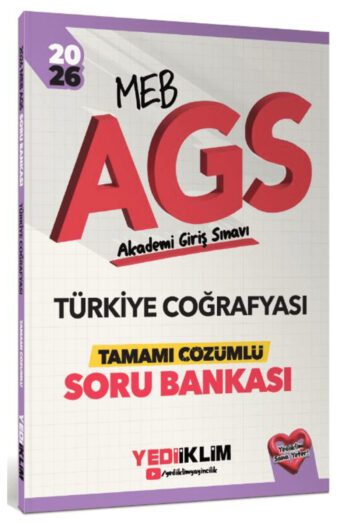 2026 MEB AGS Türkiye Coğrafyası Tamamı Çözümlü Soru Bankası / Yediiklim Yayınları / 9786255836564