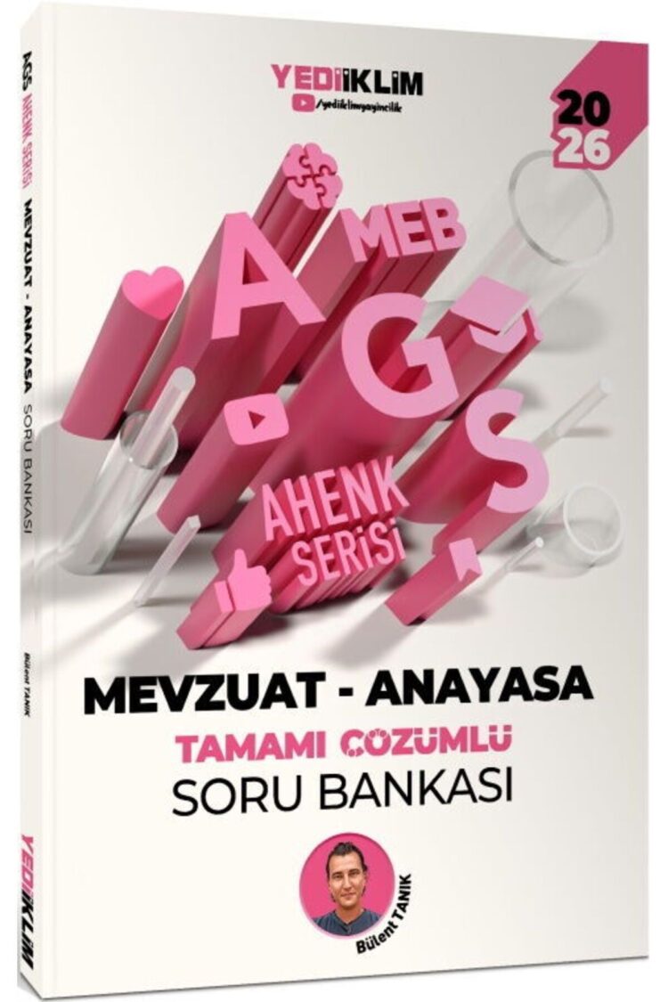 2026 MEB AGS Ahenk Serisi Mevzuat Anayasa Tamamı Çözümlü Soru Bankası