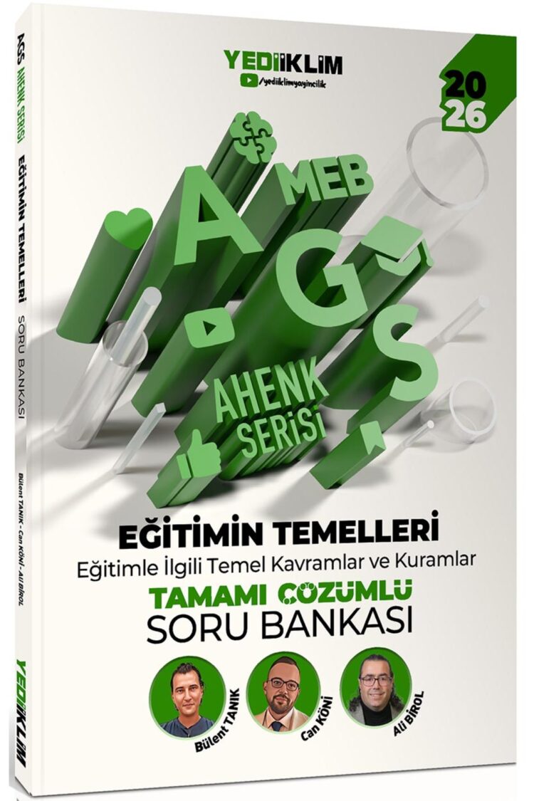 2026 MEB AGS Ahenk Serisi Eğitimin Temelleri Eğitimle İlgili Temel Kavramlar ve Kuramlar Tamamı Çözü