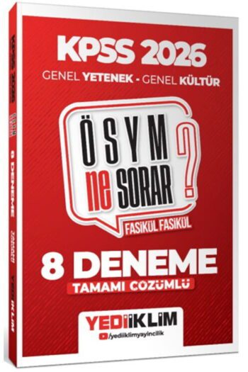2026 KPSS ÖSYM NE SORAR Genel Yetenek Genel Kültür Tamamı Çözümlü Fasikül 8 Deneme
