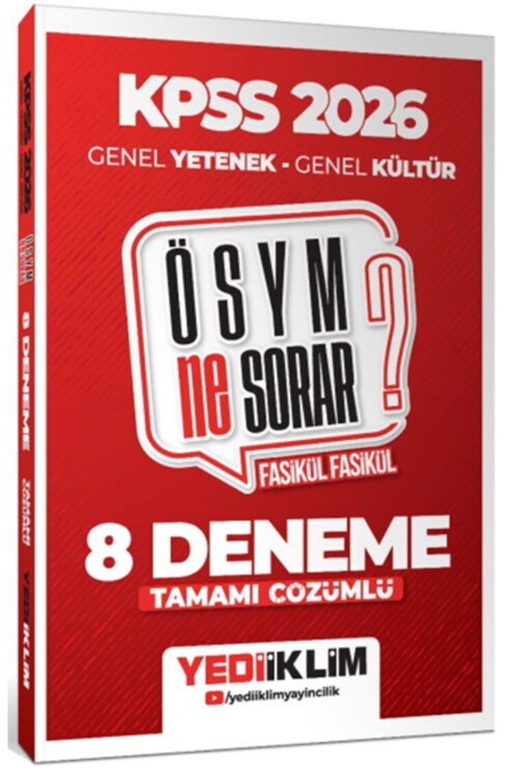 2026 KPSS ÖSYM NE SORAR Genel Yetenek Genel Kültür Tamamı Çözümlü Fasikül 8 Deneme