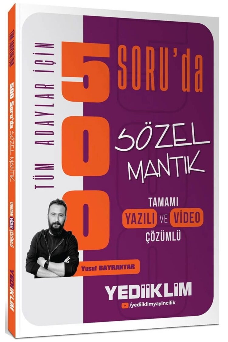Tüm Adaylar Için 500 Soruda Tamamı Hem Video Çözümlü Hem Yazılı Çözümlü Sözel Mantık Soru