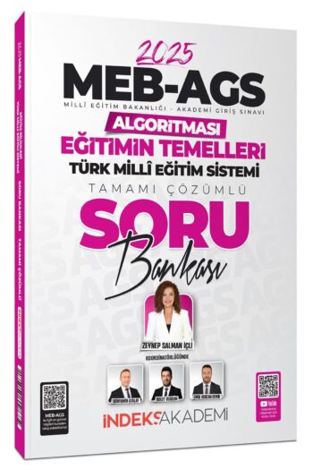İndeks Akademi 2025 MEB-AGS Algoritması Eğitimin Temelleri ve Türk Milli Eğitim Sistemi Soru Bankası