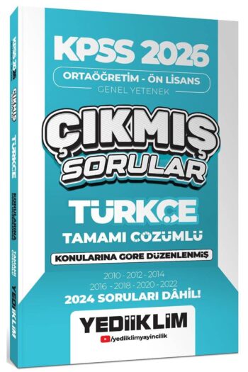 Kpss 2026 Ortaöğretim Ön Lisans Türkçe Konularına Göre Çıkmış Sorular (2024 SORULARI DAHİL)