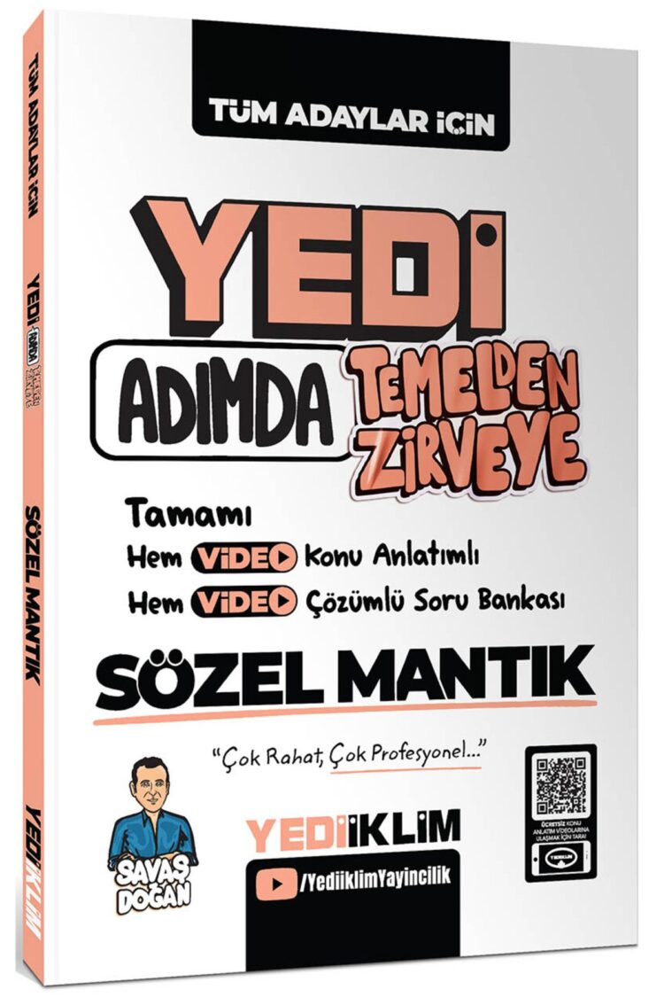 Yedi Adımda Temelden Zirveye Sözel Mantık Video Konu Anlatımlı Video Çözümlü Soru Bankası