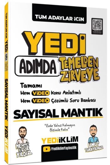 Yedi Adımda Temelden Zirveye Sayısal Mantık Video Konu Anlatımlı Video Çözümlü Soru Bankası