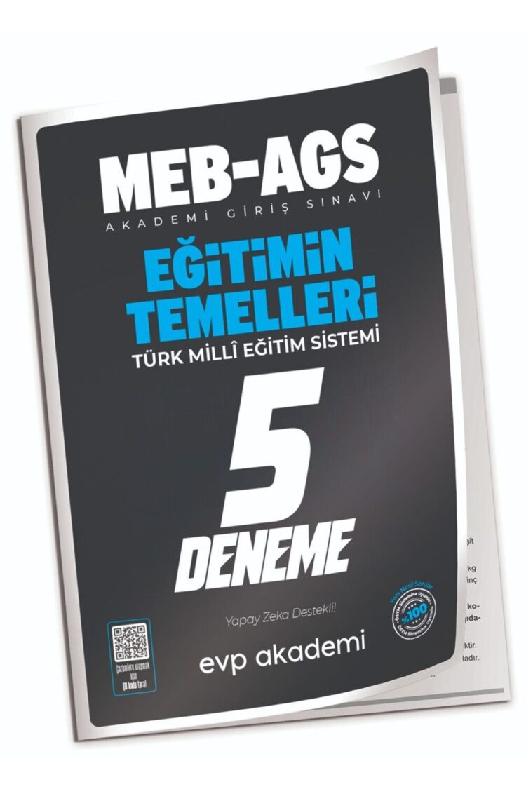 2025 MEB-AGS Eğitimin Temelleri 5 Deneme Çözümlü EVP Akademi
