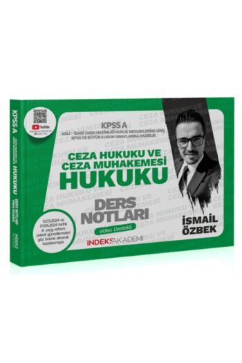 İndeks Akademi 2025 KPSS A Grubu Ceza Hukuku ve Ceza Muhakemesi Hukuku Video Ders Notları - İsmail Ö