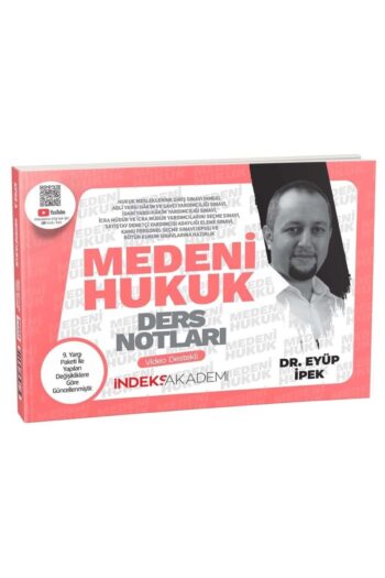 İndeks Akademi 2025 KPSS A Grubu Medeni Hukuk Video Ders Notları - Eyüp İpek İndeks Akademi Yayıncıl