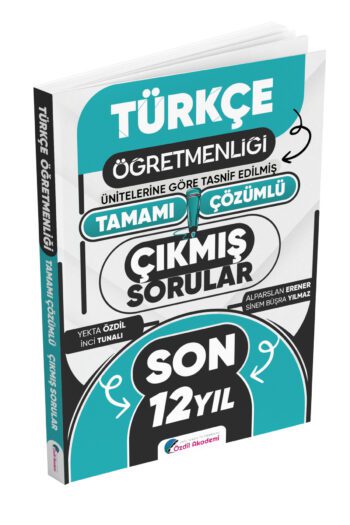 MEB-AGS ÖABT Türkçe Öğretmenliği Son 12 Yıl Tamamı Çözümlü Çıkmış Sorular