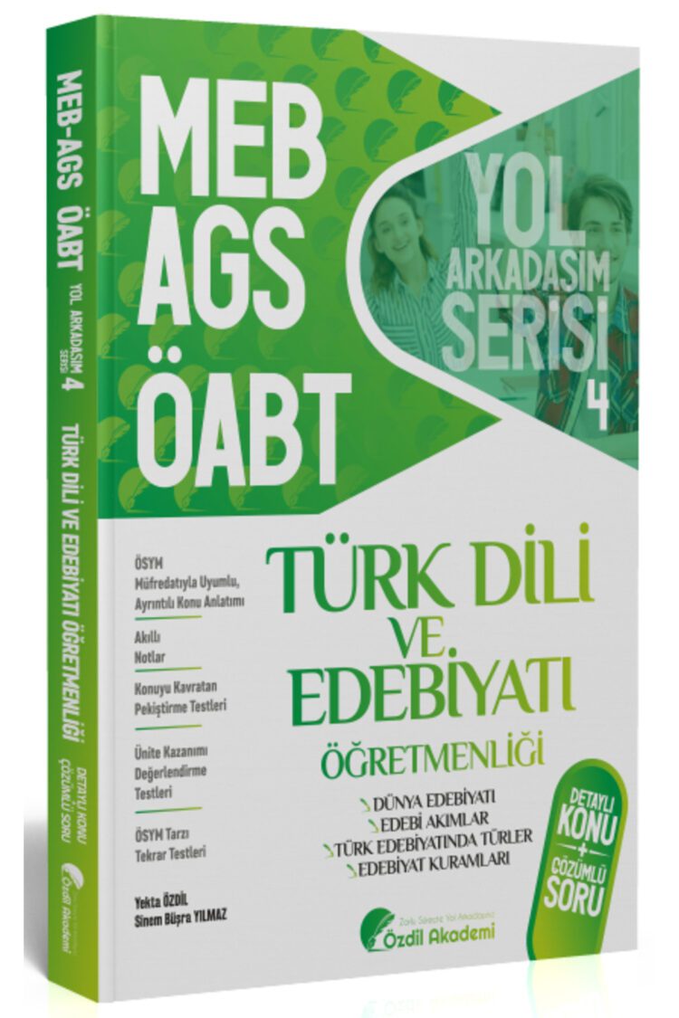 Özdil Akademi ÖABT MEB-AGS Türk Dili ve Edebiyatı 4. Kitap Dünya Edebiyatı, Edebiyat Kuramları Konu