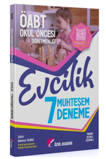 Özdil Akademi ÖABT Okul Öncesi Öğretmenliği Evcilik Muhteşem 7 Deneme - Mehmet Yılmaz Özdil Akademi