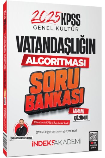 İndeks Akademi 2025 KPSS Vatandaşlık Vatandaşlığın Algoritması Soru Bankası Çözümlü - Emrah Vahap Öz