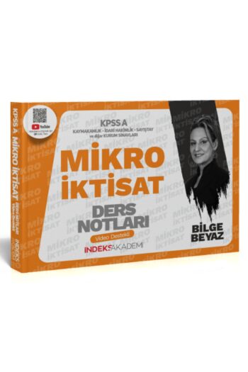 İndeks Akademi 2025 KPSS A Grubu Mikro İktisat Video Ders Notları - Bilge Beyaz İndeks Akademi Yayın