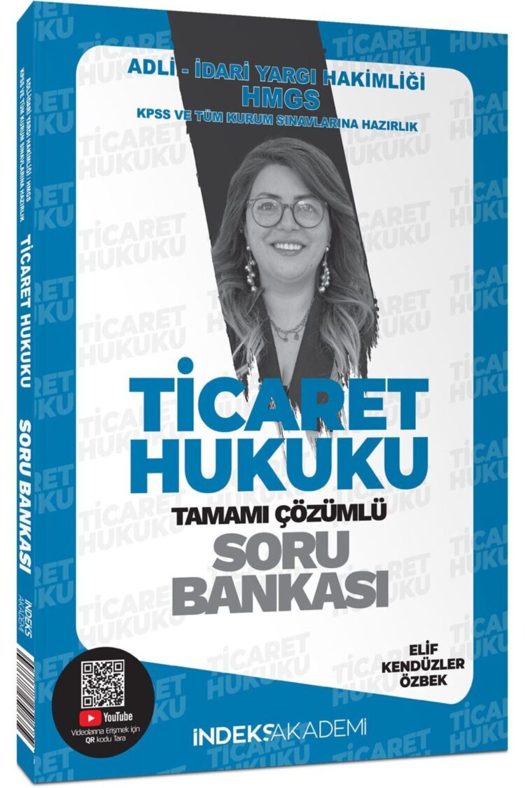 İndeks Akademi 2025 KPSS A Grubu Ticaret Hukuku Soru Bankası Çözümlü - Elif Kendüzler Özbek İndeks A