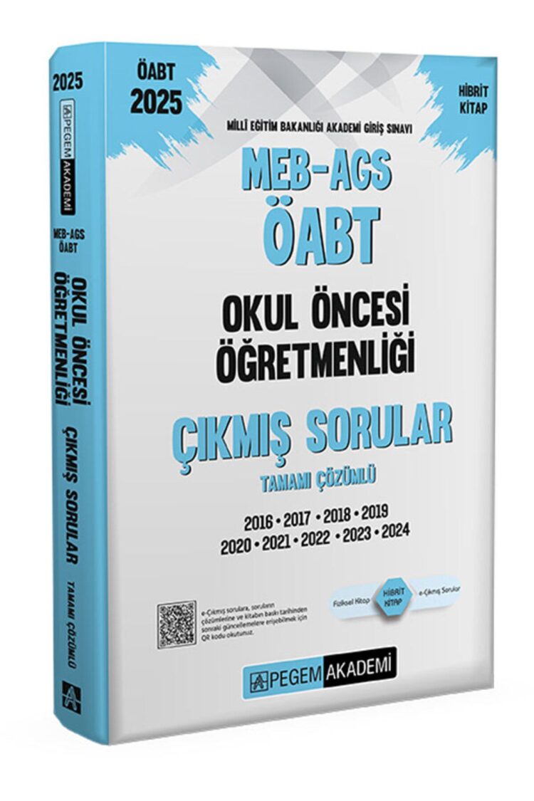2025 MEB-AGS-ÖABT Okul Öncesi Öğretmenliği Tamamı Çözümlü Çıkmış Sorular