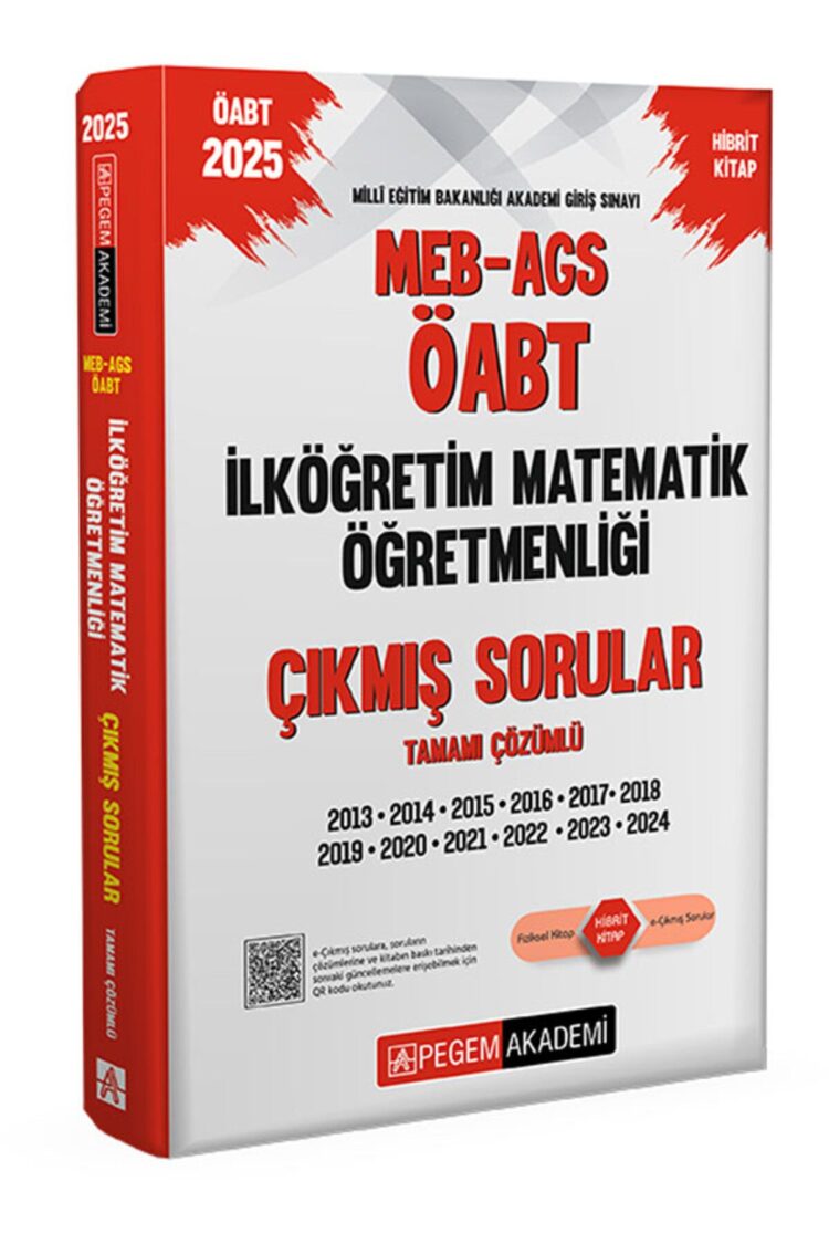 2025 MEB-AGS-ÖABT İlköğretim Matematik Öğretmenliği Tamamı Çözümlü Çıkmış Sorular