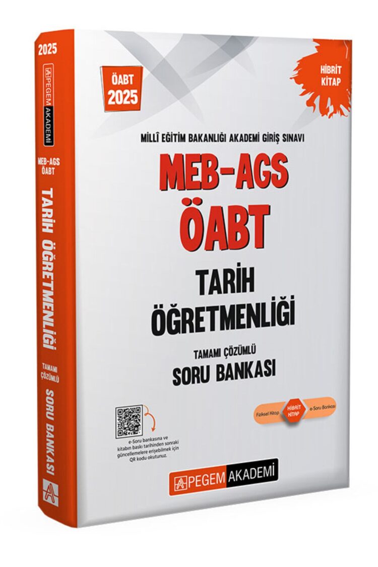 2025 MEB-AGS-ÖABT Tarih Öğretmenliği Tamamı Çözümlü Soru Bankası