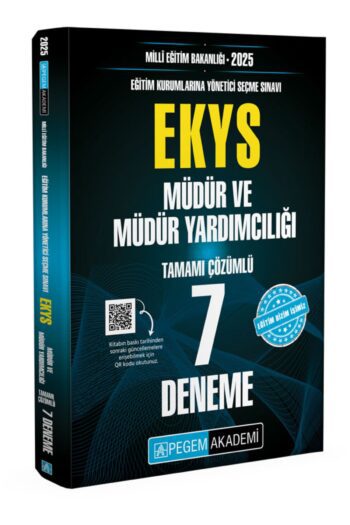 2025 MİLLİ EĞİTİM BAKANLIĞI (EKYS) Müdür ve Müdür Yardımcılığı Tamamı Çözümlü 7 Deneme