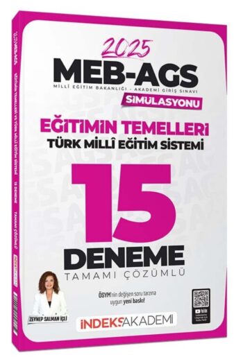 İndeks Akademi 2025 MEB-AGS Simülasyonu Eğitimin Temelleri ve Türk Milli Eğitim Sistemi 15 Deneme Çö