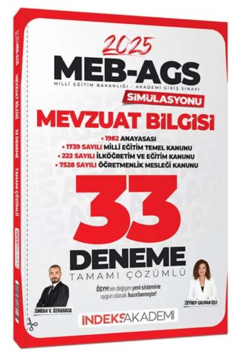 İndeks Akademi 2025 MEB-AGS Simülasyonu Mevzuat Bilgisi 33 Deneme Çözümlü - Emrah Vahap Özkaraca, Ze