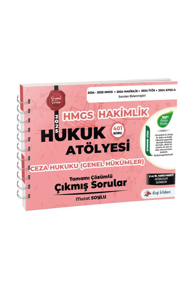 Hukuk Atölyesi Hakimlik HMGS Ceza Hukuku Genel Hükümler Tamamı Çözümlü Çıkmış Sorular Murat Soylu