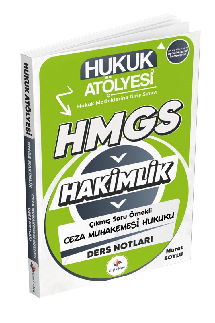 Hukuk Atölyesi Hakimlik HMGS Çıkmış Soru Örnekli Ceza Muhakemesi Hukuku Ders Notları Murat Soylu
