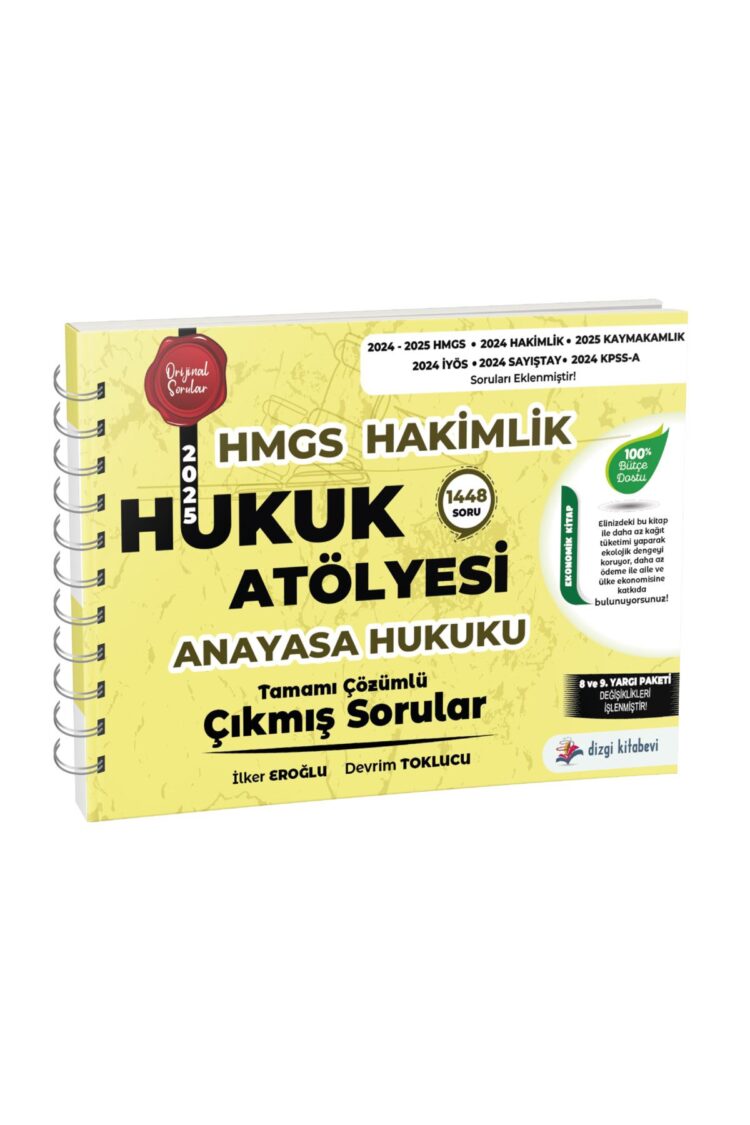 Hukuk Atölyesi Hakimlik HMGS Hukuk Mesleklerine Giriş Sınavı Anayasa Hukuku Çözümlü Çıkmış Sorular